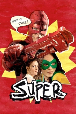 Watch Super (2010) Online FREE
