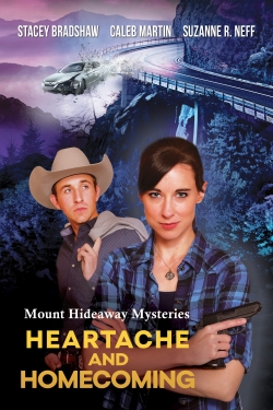 Watch Mount Hideaway Mysteries: Heartache and Homecoming (2022) Online FREE