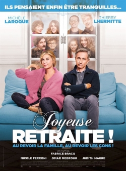 Watch Joyeuse retraite ! (2019) Online FREE