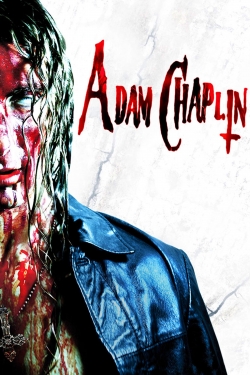 Watch Adam Chaplin (2011) Online FREE