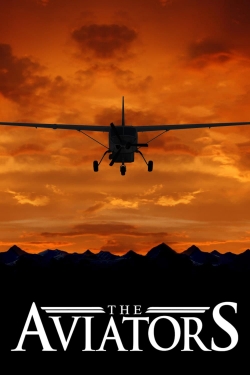 Watch The Aviators (2010) Online FREE