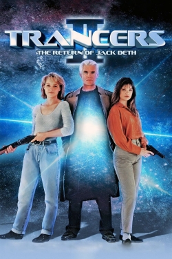 Watch Trancers II: The Return of Jack Deth (1991) Online FREE