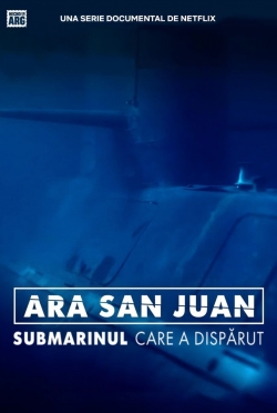 Watch ARA San Juan: The Submarine that Disappeared (2024) Online FREE