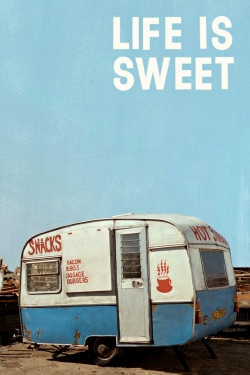 Watch Life Is Sweet (1990) Online FREE
