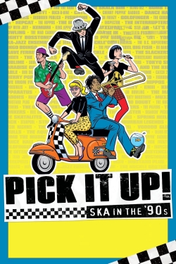 Watch Pick It Up! - Ska in the '90s (2019) Online FREE