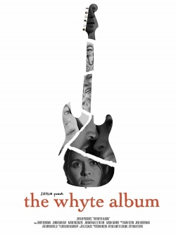 Watch The Whyte Album (2019) Online FREE