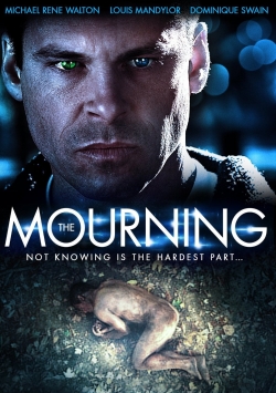 Watch The Mourning (2015) Online FREE