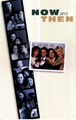 Watch Now and Then (1995) Online FREE