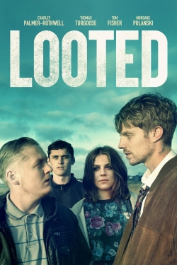 Watch Looted (2020) Online FREE