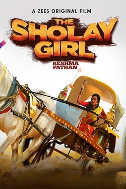 Watch The Sholay Girl (2019) Online FREE