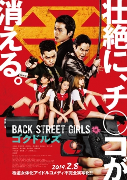 Watch Back Street Girls: Gokudols (2019) Online FREE