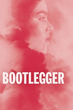 Watch Bootlegger (2021) Online FREE