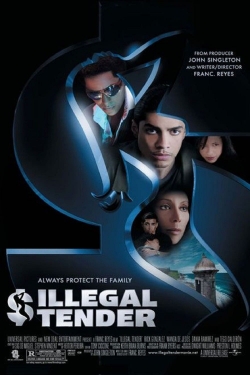 Watch Illegal Tender (2007) Online FREE