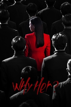 Watch Why Her? (2022) Online FREE