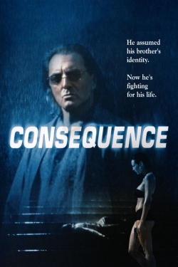 Watch Consequence (2003) Online FREE