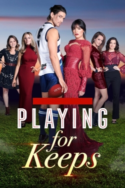 Watch Playing for Keeps (2018) Online FREE