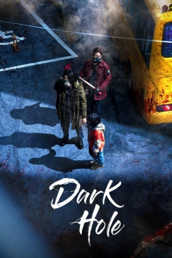 Watch Dark Hole (2021) Online FREE