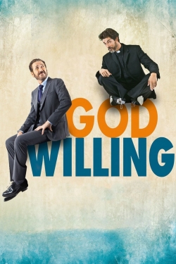 Watch God Willing (2015) Online FREE