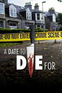 Watch A Date to Die For (2015) Online FREE