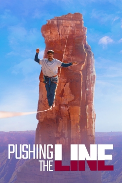 Watch Pushing the Line (2021) Online FREE