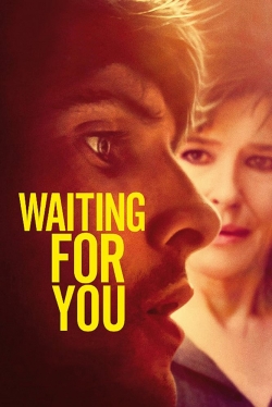 Watch Waiting for You (2017) Online FREE