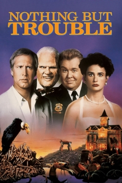 Watch Nothing but Trouble (1991) Online FREE