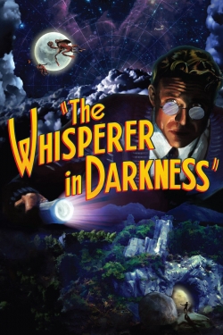 Watch The Whisperer in Darkness (2011) Online FREE