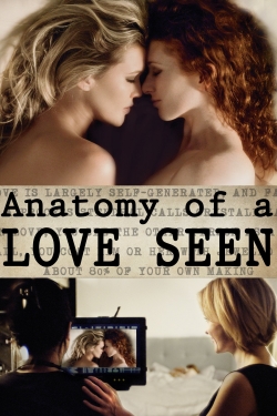 Watch Anatomy of a Love Seen (2014) Online FREE