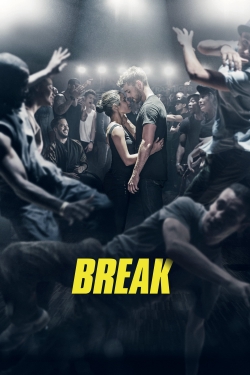 Watch Break (2018) Online FREE