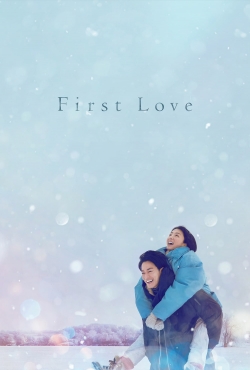 Watch First Love (2022) Online FREE