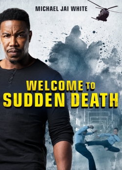 Watch Welcome to Sudden Death (2020) Online FREE