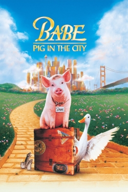 Watch Babe: Pig in the City (1998) Online FREE