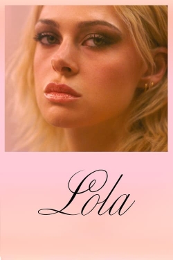 Watch Lola (2024) Online FREE