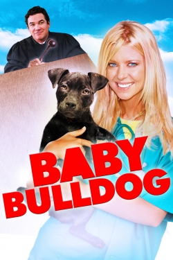Watch Baby Bulldog (2020) Online FREE