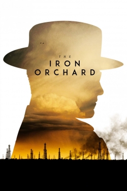 Watch The Iron Orchard (2018) Online FREE