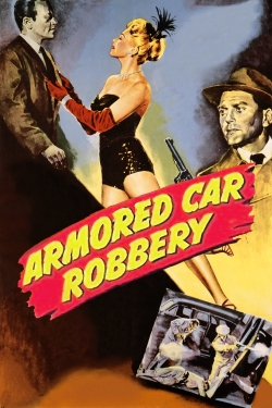 Watch Armored Car Robbery (1950) Online FREE