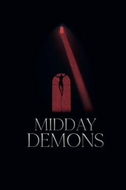 Watch Midday Demons (2018) Online FREE