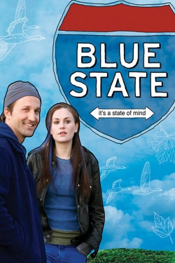 Watch Blue State (2007) Online FREE