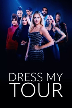 Watch Dress My Tour (2024) Online FREE