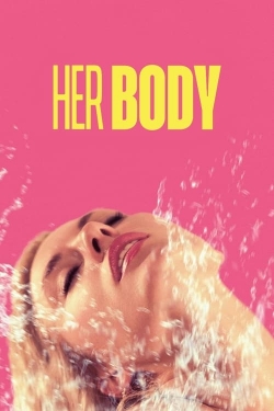 Watch Her Body (2023) Online FREE