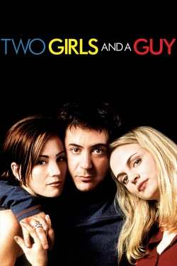 Watch Two Girls and a Guy (1997) Online FREE