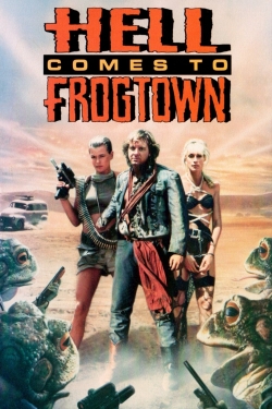 Watch Hell Comes to Frogtown (1988) Online FREE