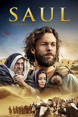 Watch Saul: The Journey to Damascus (2014) Online FREE