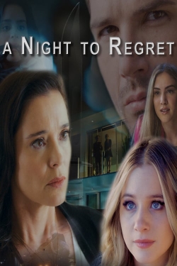 Watch A Night to Regret (2018) Online FREE
