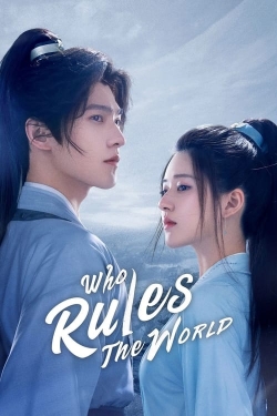 Watch Who Rules The World (2022) Online FREE