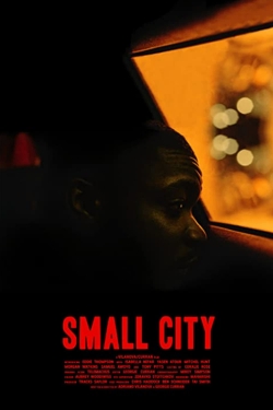 Watch Small City (2021) Online FREE