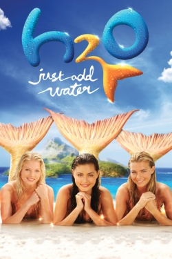 Watch H2O: Just Add Water (2006) Online FREE