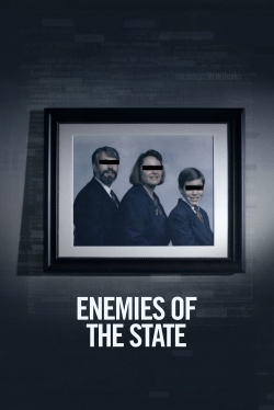 Watch Enemies of the State (2021) Online FREE