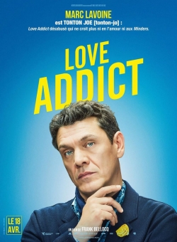 Watch Love Addict (2018) Online FREE