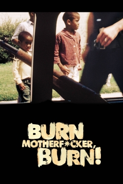 Watch Burn Motherfucker, Burn! (2017) Online FREE